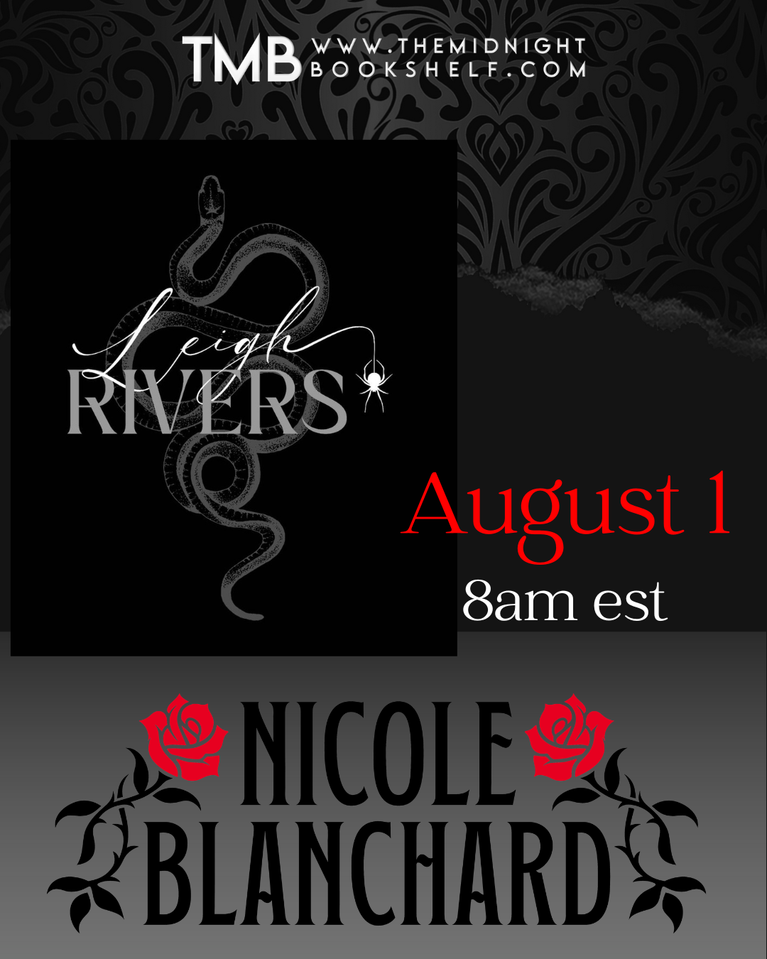 LEIGH RIVERS &amp; NICOLE BLANCHARD