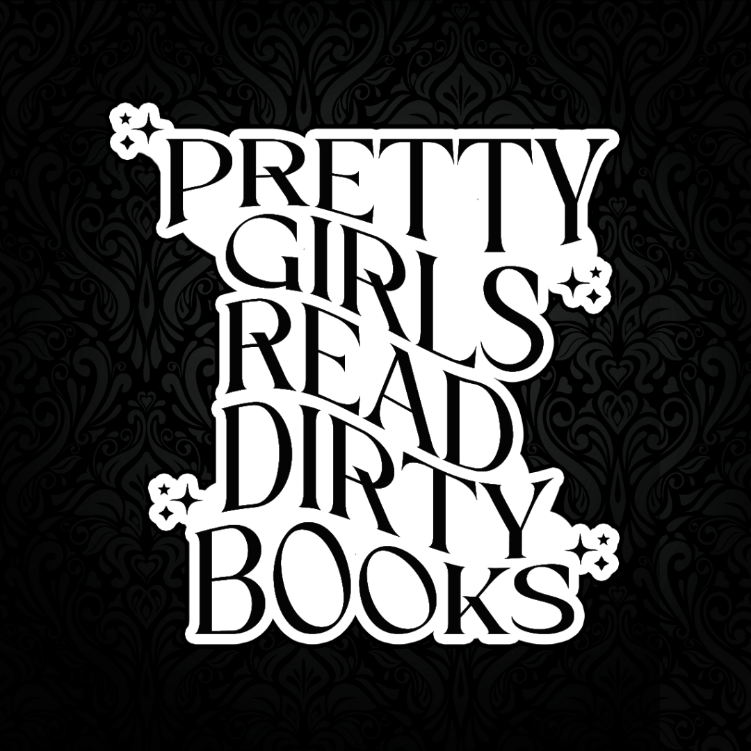 Pretty Girls Read Dirty Books Vinyl Sticker